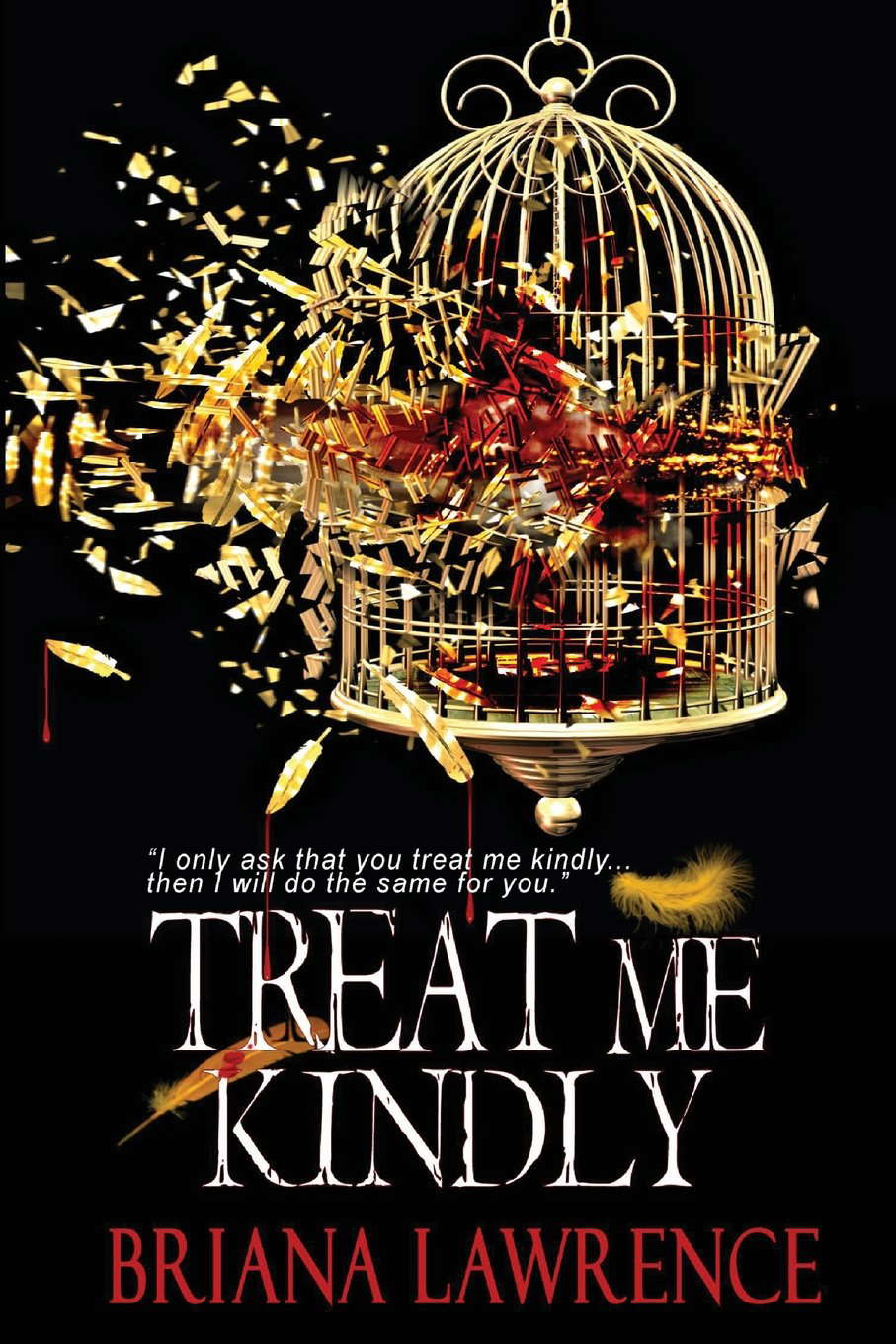 Treat Me Kindly poster