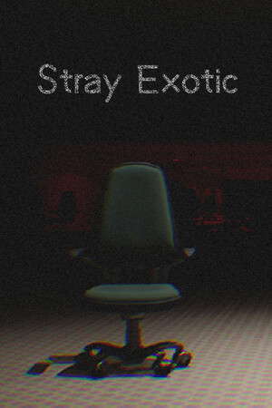 Stray：Exotic poster