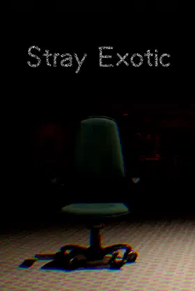 Stray：Exotic poster