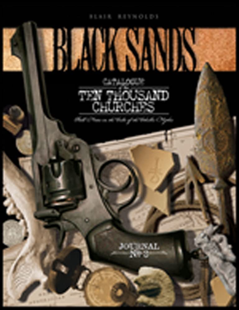 Black Sands: Catalogue of the Ten Thousand Churches, Volume No. 3 poster