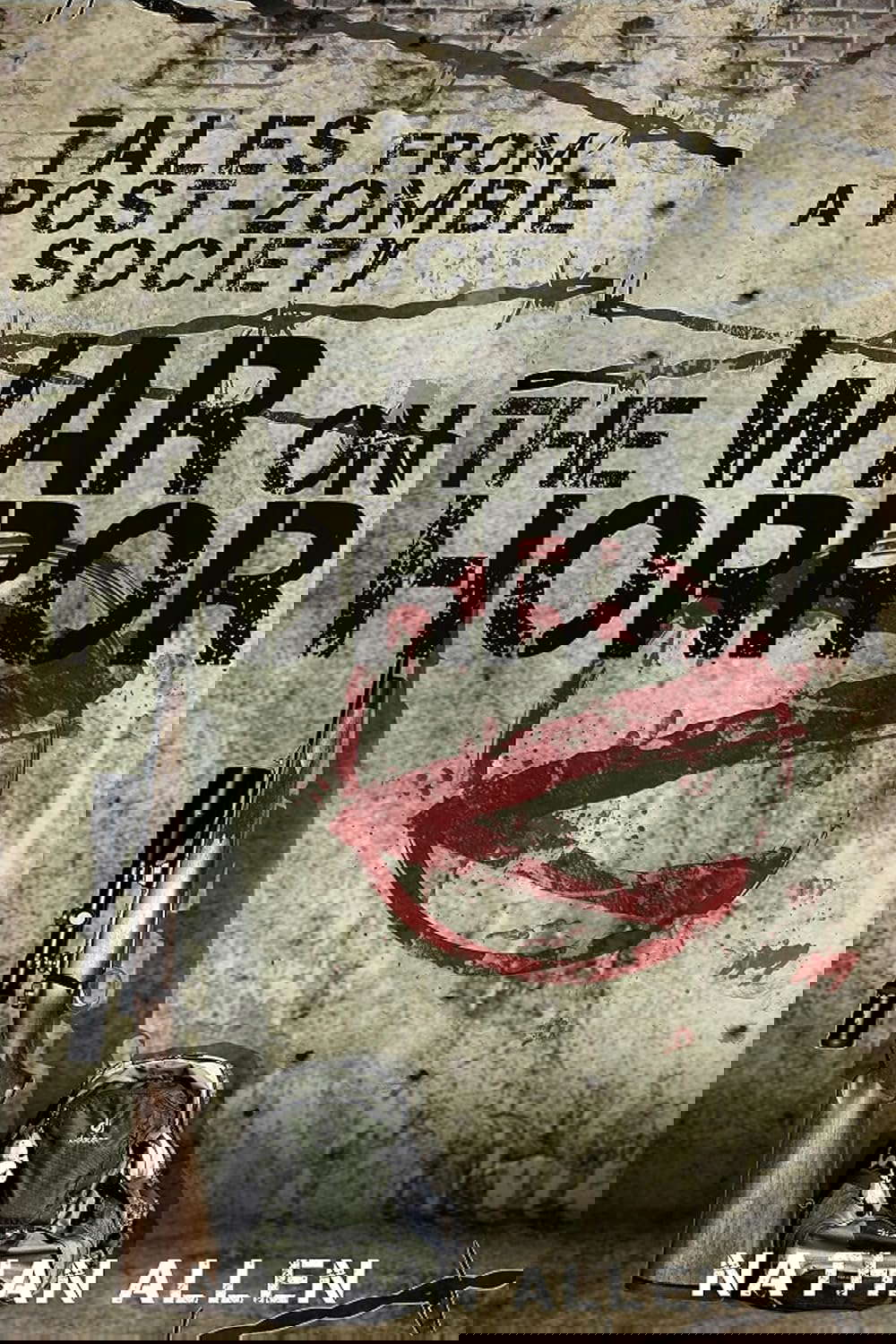 The War On Horror: Tales From A Post-Zombie Society poster