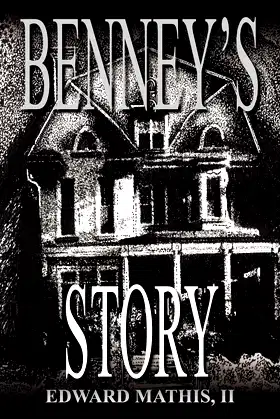Benney's Story: The Childeforde Story poster