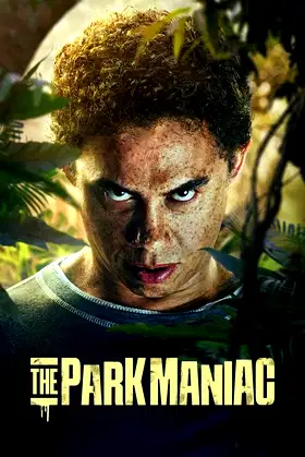 The Park Maniac poster