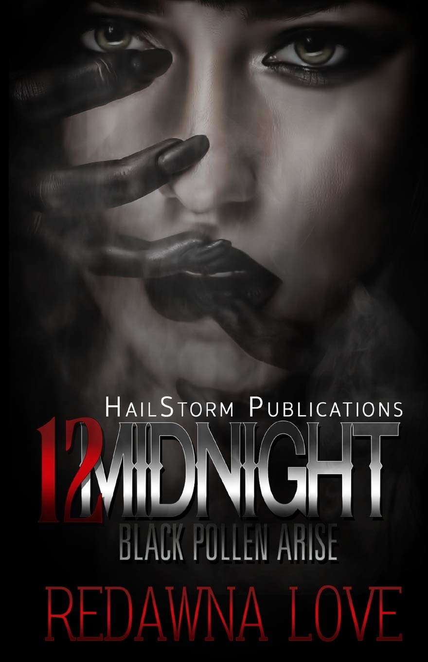 12 Midnight: Black Pollen Arise poster