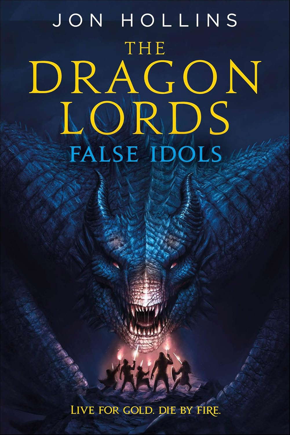 The Dragon Lords: False Idols poster