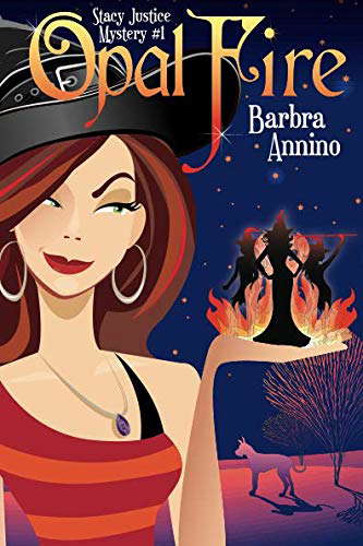 Opal Fire (A Stacy Justice Mystery) poster