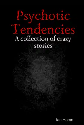 Psychotic Tendencies poster