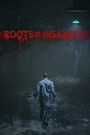 Roots of Insanity poster