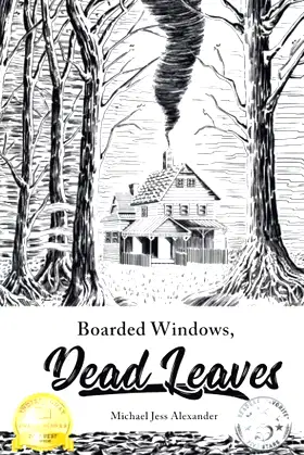 Boarded Windows, Dead Leaves poster