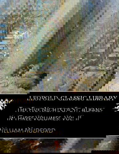The Five Nights of St. Albans. In Three Volumes. Vol. II poster