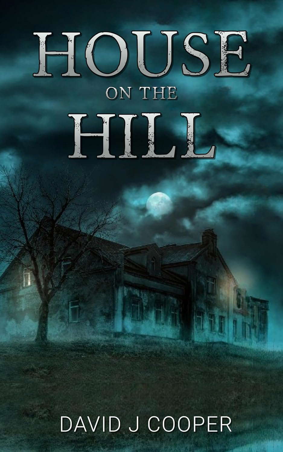 House on the Hill: psychological haunted house stories poster