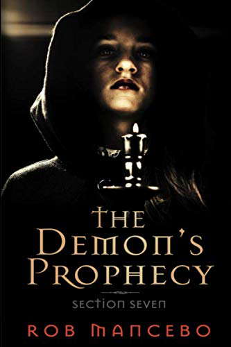The Demon's Prophecy (Section Seven) (Volume 2) poster