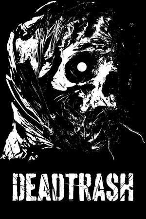 DEAD TRASH poster