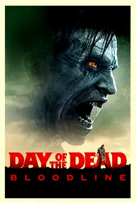 Day of the Dead: Bloodline poster