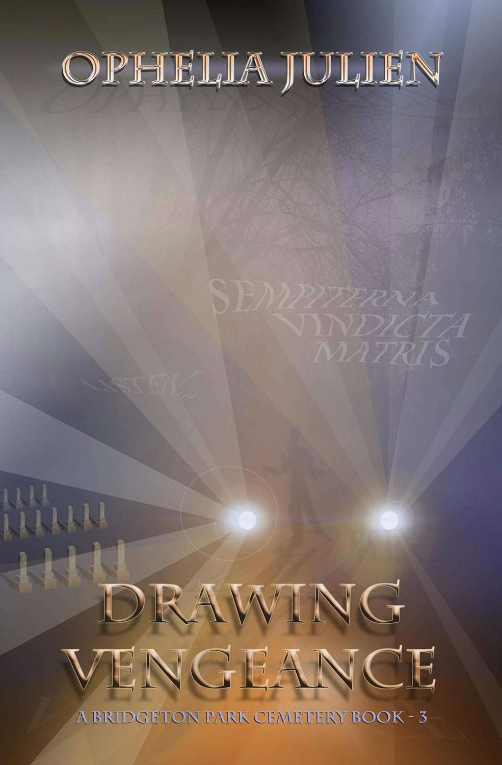 Drawing Vengeance - A Bridgeton Park Cemetery Book: #3 poster