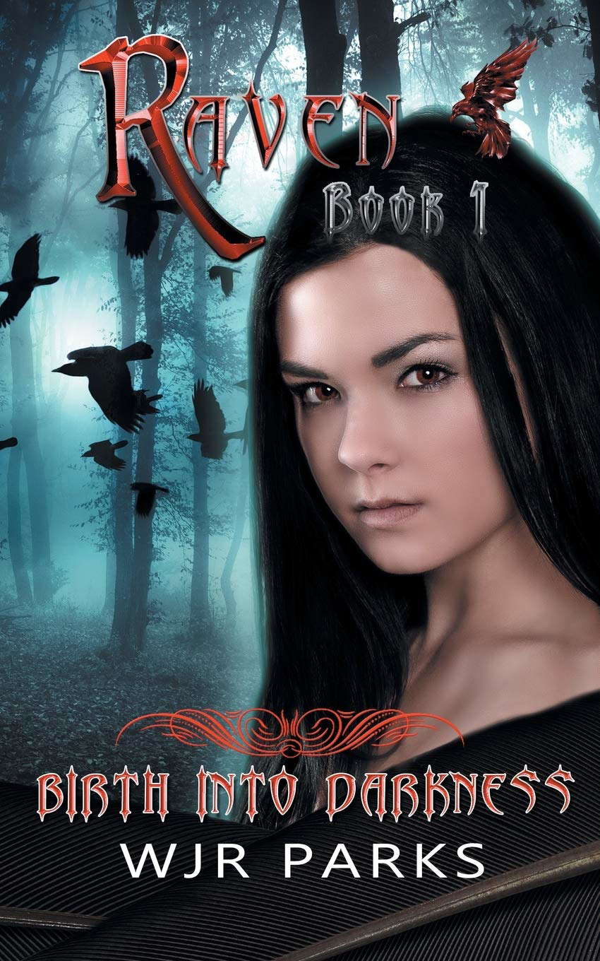 Birth Into Darkness: Hidden World Series (Raven) poster
