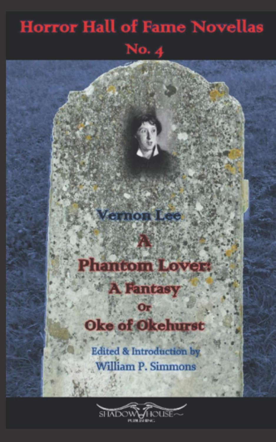 A Phantom Lover: A Fantasy or Oke of Okehurst poster