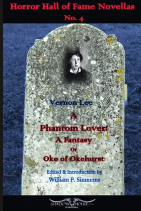 A Phantom Lover: A Fantasy or Oke of Okehurst poster