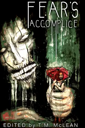 Fear's Accomplice (Fear's Accomplice Anthologies) poster