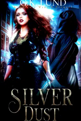 Silver Dust (Queen's Wraith) poster