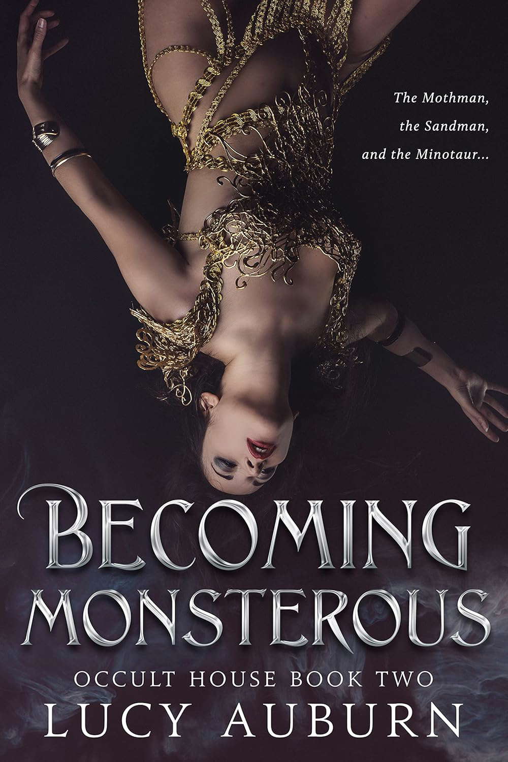 Becoming Monsterous: Reverse Harem Mothman Romance (Occult House Book 2) poster
