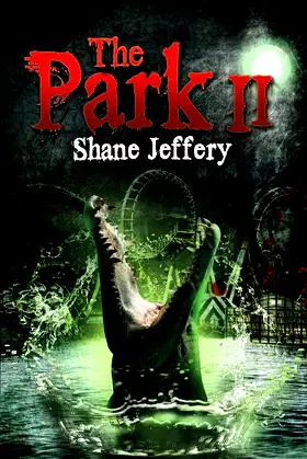 The Park (The Park Chronicles) poster