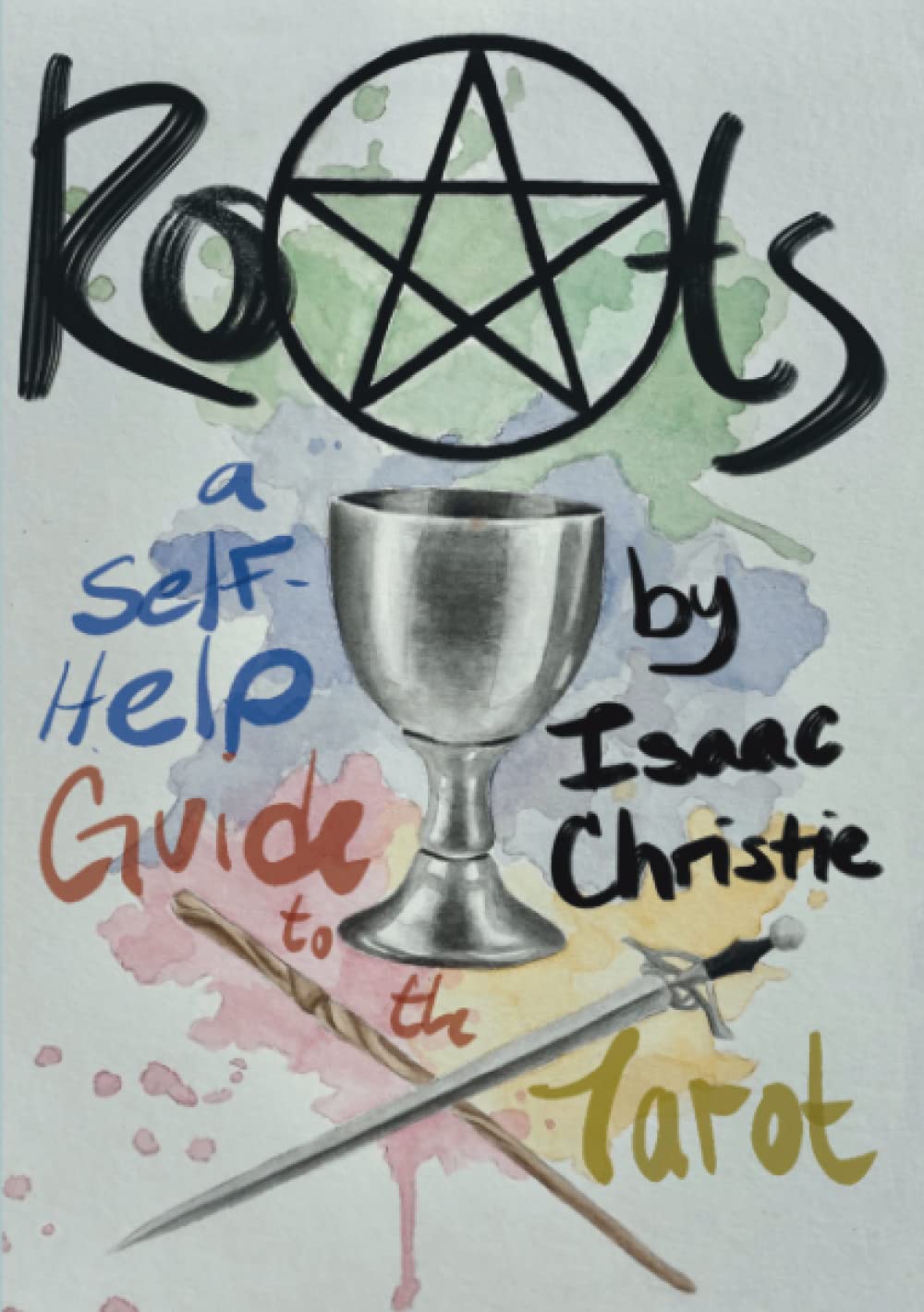 Roots: A Self-Help Guide to the Tarot poster