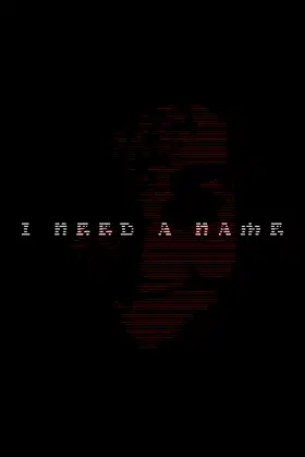 I NEED A NAME poster