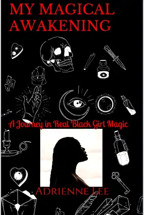 My Magical Awakening: A Journey in Real Black Girl Magic poster