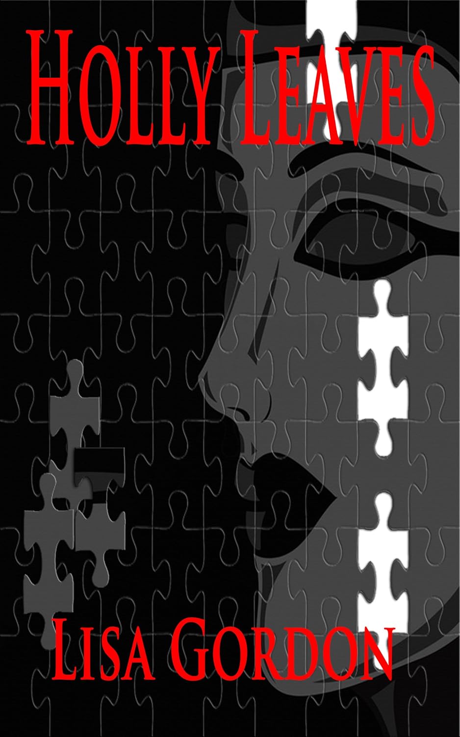 Holly Leaves - A Thriller with a Hint of the Occult poster