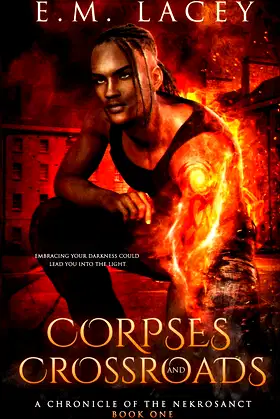 Corpses and Crossroads (Chronicles of the Nekrosanct) poster