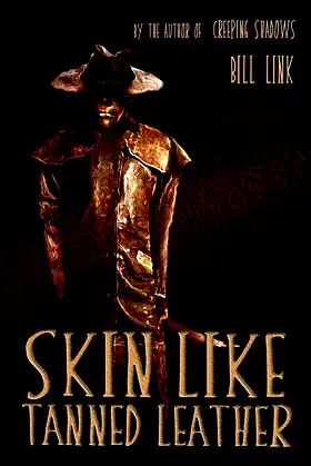 Skin Like Tanned Leather poster