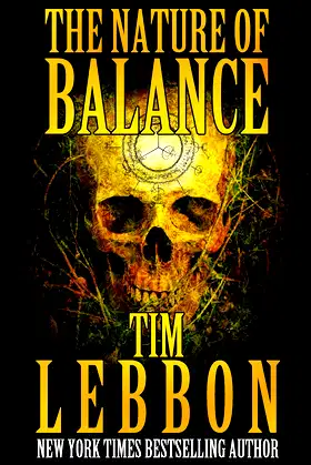 The Nature of Balance: An Apocalyptic Horror Novel poster