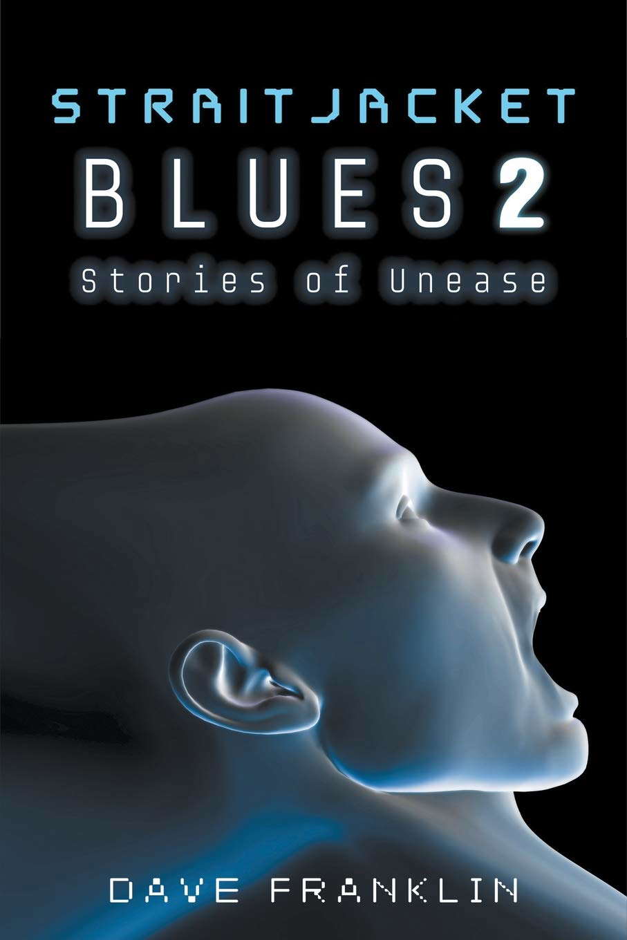 Straitjacket Blues 2 poster