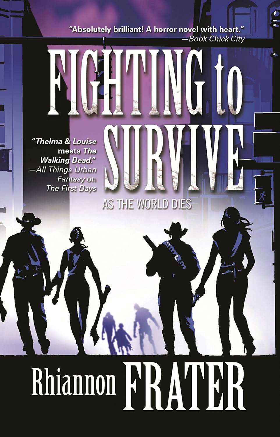 Fighting to Survive (As the World Dies, 2) poster