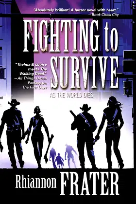 Fighting to Survive (As the World Dies, 2) poster