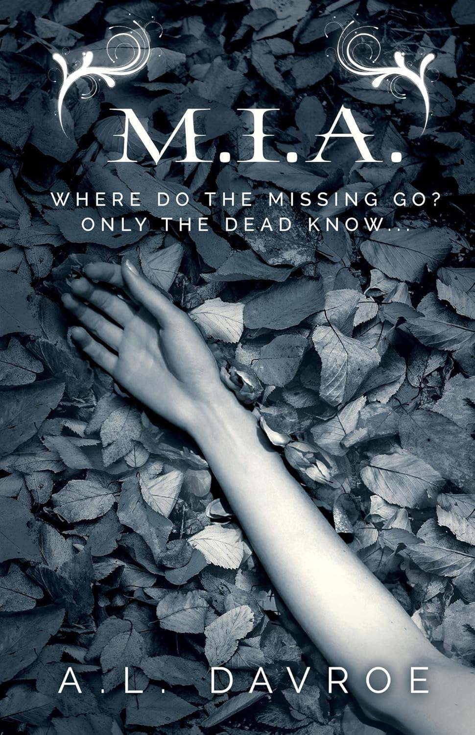 M.I.A. (They Know Book 1) poster