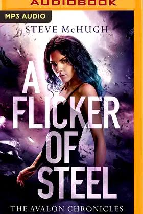 Flicker of Steel, A (The Avalon Chronicles, 2) poster