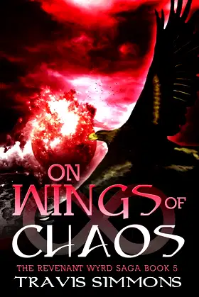 On Wings of Chaos (The Revenant Wyrd Saga) poster