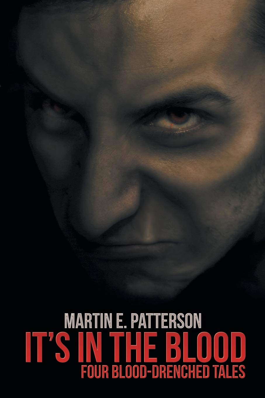 It's in the Blood: Four Blood-Drenched Tales poster