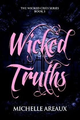 Wicked Truths: A paranormal mystery romance (Wicked Cries Series Book 3) poster