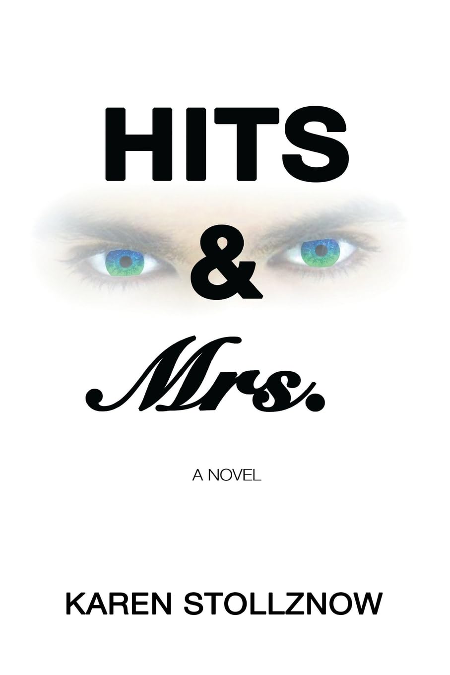 Hits & Mrs. poster