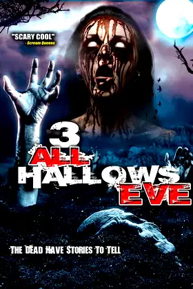 3: All Hallow's Eve poster