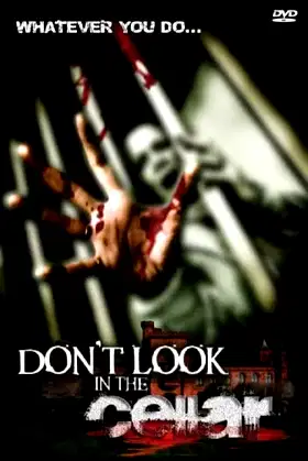 Don't Look In The Cellar poster
