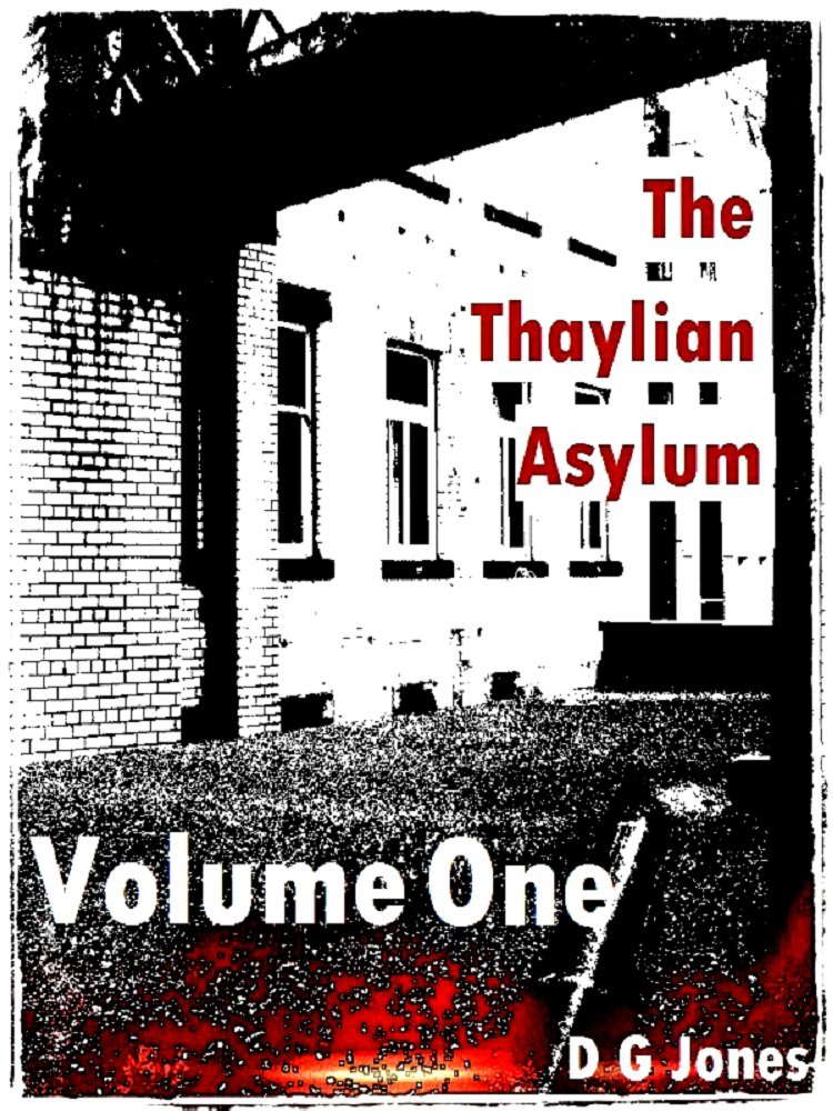 The Thaylian Asylum Volume 1 (The Thaylian Asylum Trilogy) poster