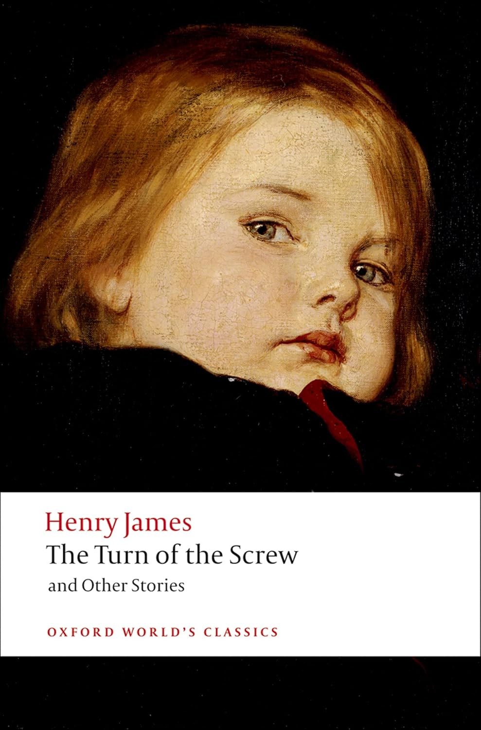 The Turn of the Screw and Other Stories (Oxford World's Classics) poster
