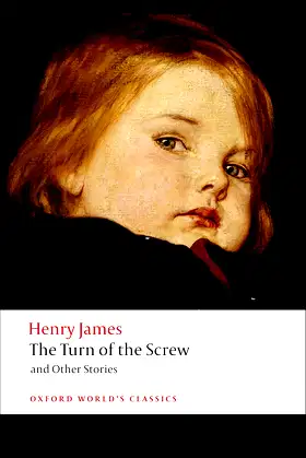 The Turn of the Screw and Other Stories (Oxford World's Classics) poster