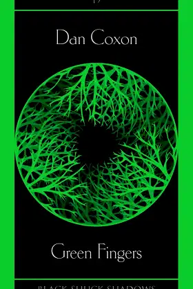 Green Fingers (Black Shuck Shadows) poster