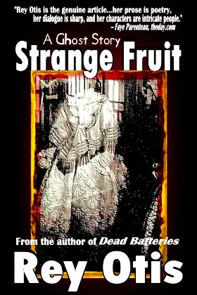 Strange Fruit: A Ghost Story poster