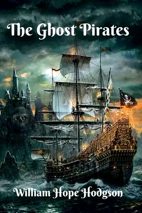 The Ghost Pirates poster